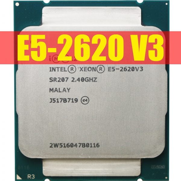 خرید سی پی یو از علی اکسپرس Intel Xeon E5 2620 V3 E5-2620 V3 procesador SR207 2,4 Ghz 6 Core 85W Socket LGA 2011-3 CPU E5 2620V3